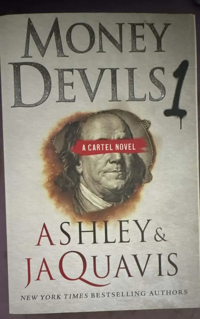 Money Devils 1: A Cartel Novel by Ashley & JaQuavis